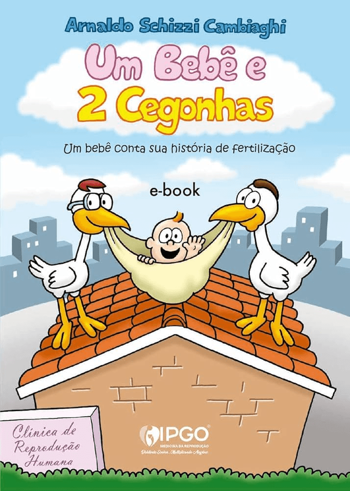 “Um Bebê e Duas Cegonhas”